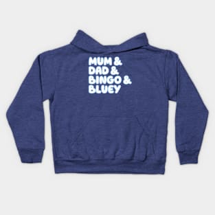 Mum & Dad & Bingo & Bluey (Outline) Kids Hoodie